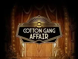 Cotton Gang Affair screenshot
